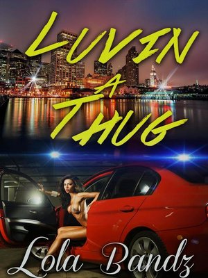 cover image of Luvin a Thug